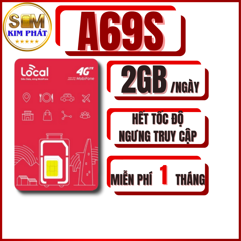 SIM 4G MobiFone LOCAL A69S  – 2GB/ngày (60GB/tháng) | Gia hạn từ tháng 2 chỉ 69K