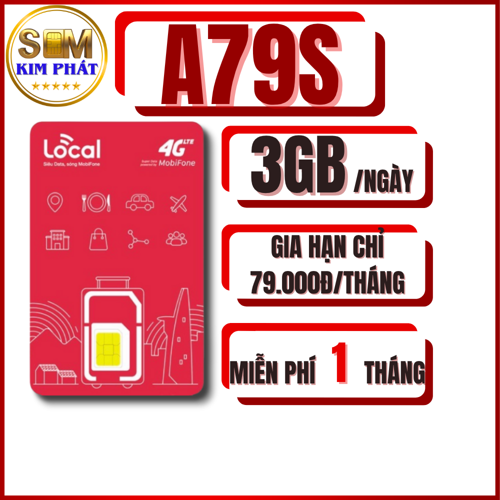 SIM 4G MobiFone Local A79S -  3GB/NGÀY - Miễn Phí Tháng Đầu Tiên