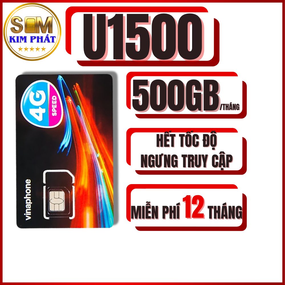 SIM 4G VINAPHONE U1500 – 500GB/THÁNG, TRỌN GÓI 12 THÁNG - SỬ DỤNG 24/7